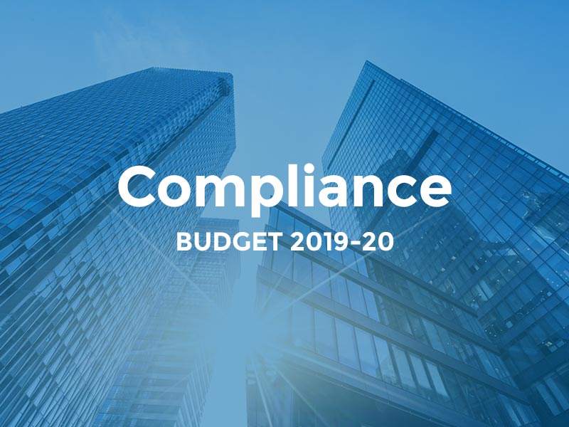 Budget 2019-20: Compliance